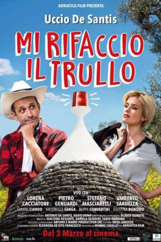 Mi rifaccio il trullo [HD] (2016)