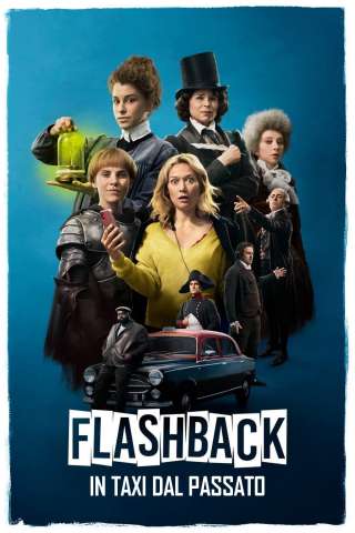 Flashback - In taxi dal passato [HD] (2021)