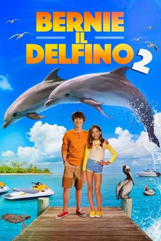 Bernie il delfino 2 [HD] (2019)