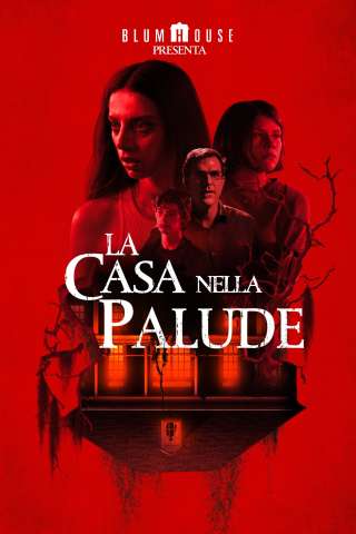 La casa nella palude [HD] (2021)