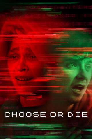 Choose or Die [HD] (2022)