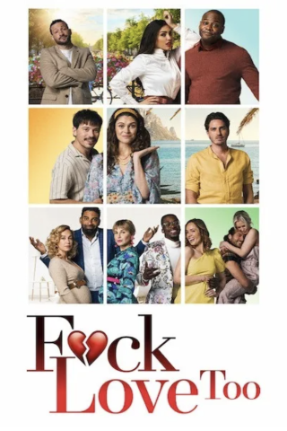 F*ck Love Too [HD] (2022)