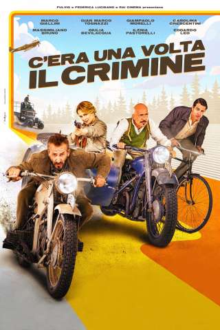 C’era una volta il crimine [HD] (2022)