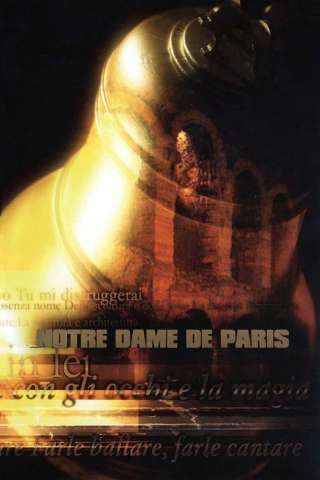 Notre Dame de Paris - Live Arena di Verona [HD] (2002)