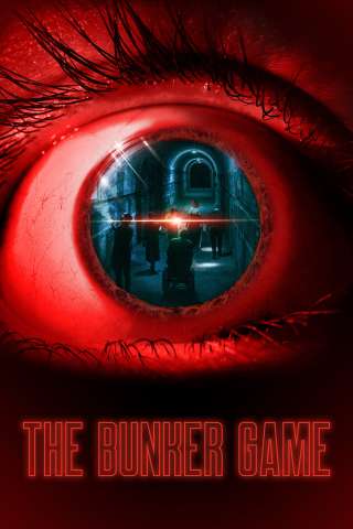 The Bunker Game [HD] (2022)