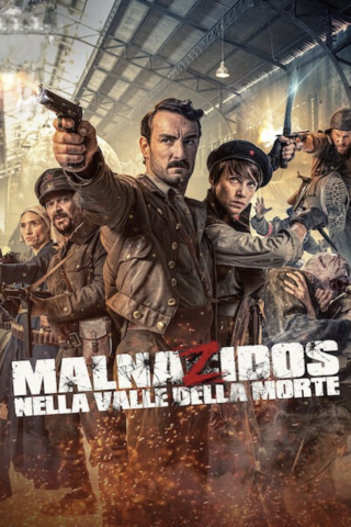 Malnazidos - Nella valle della morte [HD] (2022)