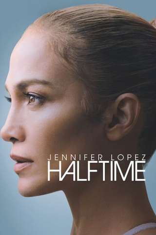 Jennifer Lopez:  Halftime [HD] (2022)