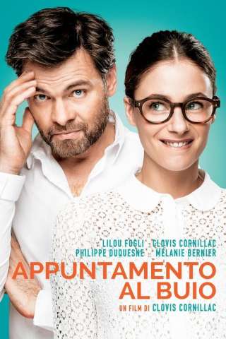 Un po', tanto, ciecamente - Appuntamento al buio [HD] (2015)