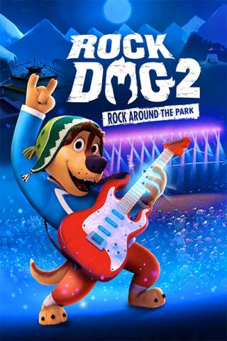 Rock Dog 2 [HD] (2021)