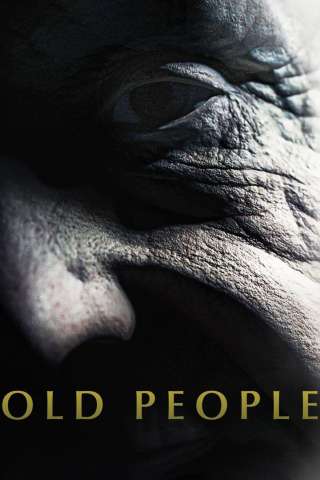 Old People [HD] (2022)