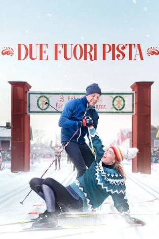 Due fuori pista [HD] (2022)