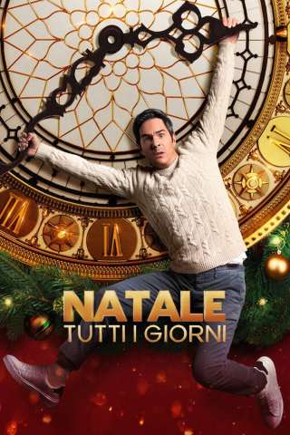 Natale tutti i giorni [HD] (2022)