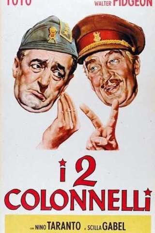 I due colonnelli [HD] (1963)