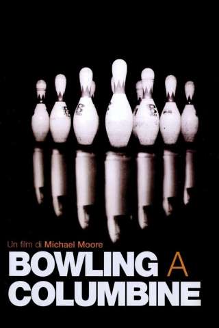Bowling a Columbine [HD] (2002)