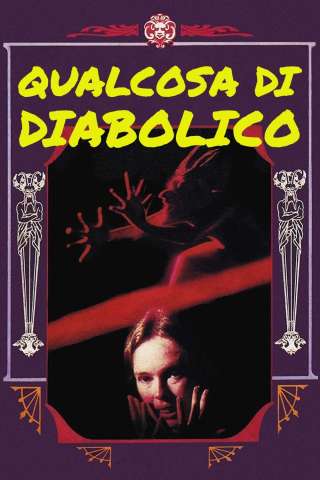 Qualcosa di diabolico [HD] (1972)