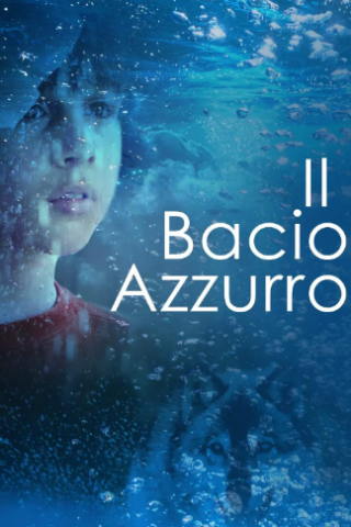 Il Bacio Azzurro [HD] (2015)
