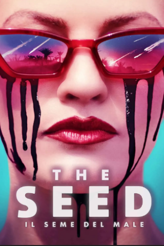 The Seed - Il seme del male [HD] (2021)