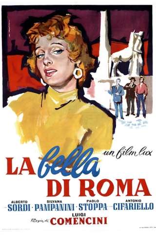 La bella di Roma [HD] (1955)