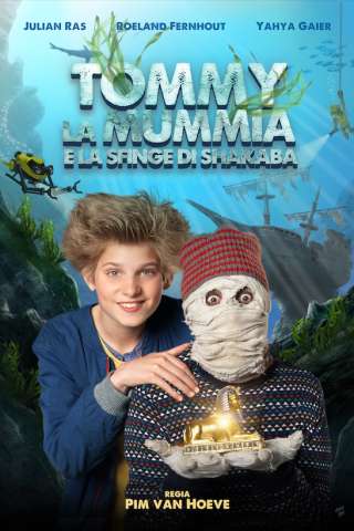 Tommy la Mummia e la Sfinge di Shakaba [HD] (2015)
