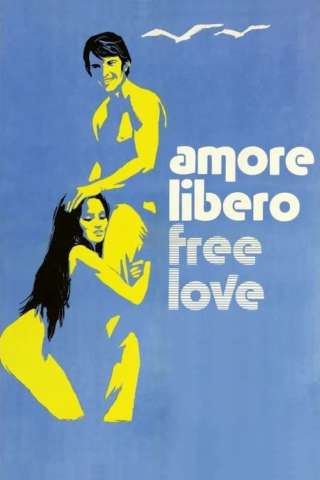 Amore libero [HD] (1974)