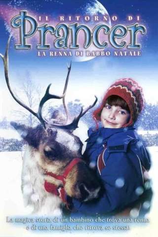 Il ritorno di Prancer la renna di Babbo Natale [HD] (2001)
