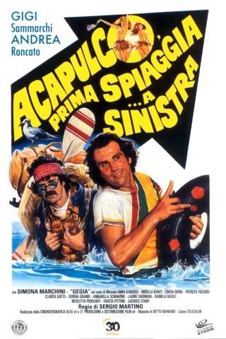 Acapulco, prima spiaggia... a sinistra [HD] (1983)