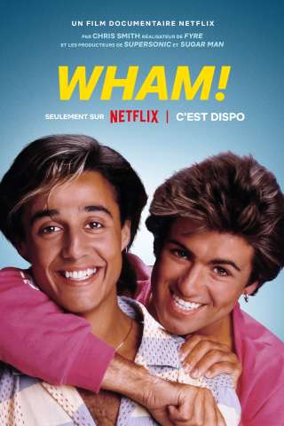 Wham! [HD] (2023)