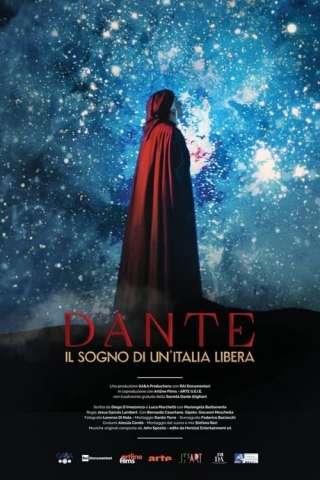 Dante, il sogno di un'Italia libera [HD] (2021)