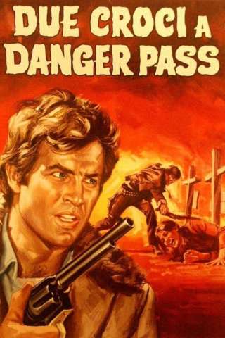 Two Crosses in Danger Pass [HD] (1967)