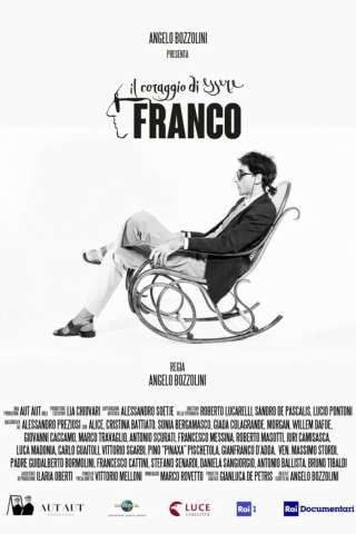 Il coraggio di essere Franco [HD] (2022)