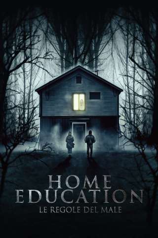 Home Education - Le regole del male [HD] (2023)