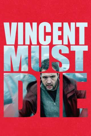 Vincent Must Die [SD] (2023)