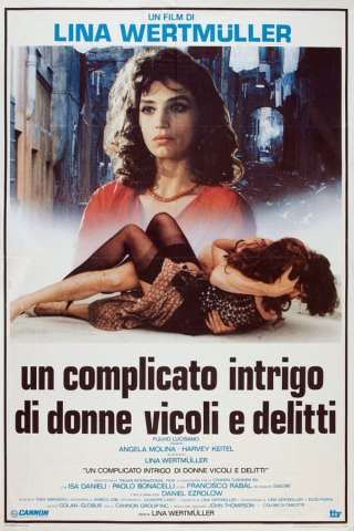 Un complicato intrigo di donne, vicoli e delitti [HD] (1986)