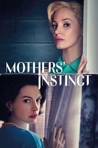 Mothers' Instinct [HD] (2024)