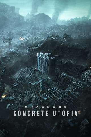 Concrete Utopia [HD] (2023)