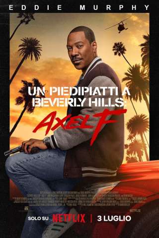 Un piedipiatti a Beverly Hills: Axel F [HD] (2024)