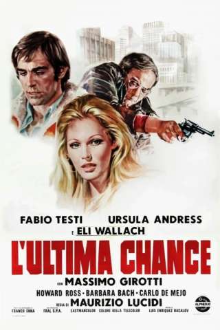 L'ultima chance [HD] (1973)