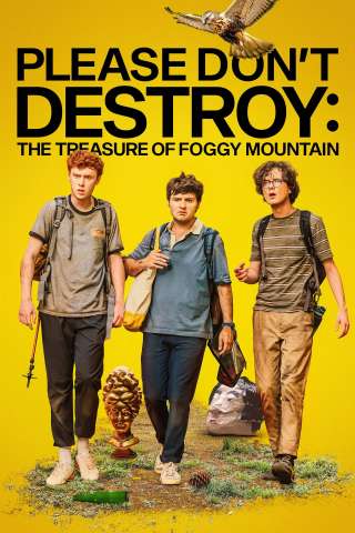 Please Don't Destroy: The Treasure of Foggy Mountain [HD] (2023)