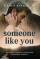 Someone like you - L eco del cuore [HD] (2024)